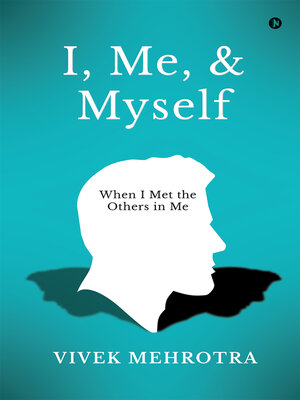 cover image of I, Me, & Myself